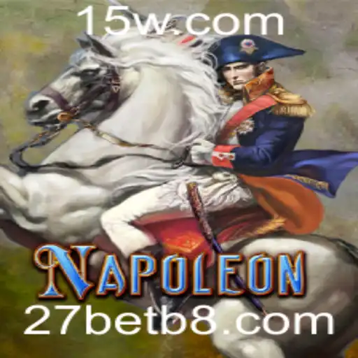 Explorando o Fascinante Jogo Napoleon: Uma Nova Perspectiva com 27bet